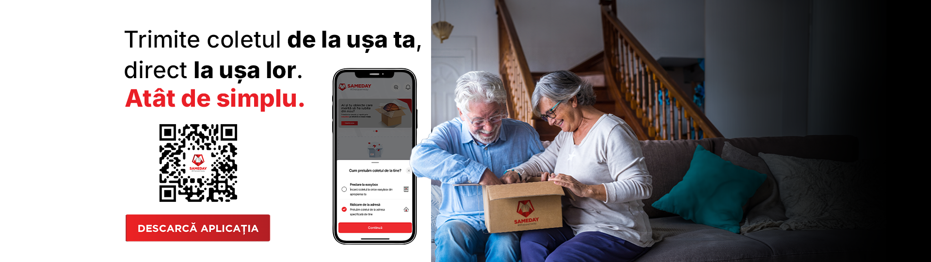 Cuplu deschide un colet Sameday acasa, cu mesajul ca poti trimite coletul de la usa ta direct la usa destinatarului prin aplicatia Sameday